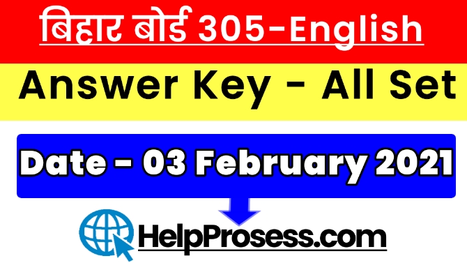 Bihar Board Inter 305-English Answer Key 2021